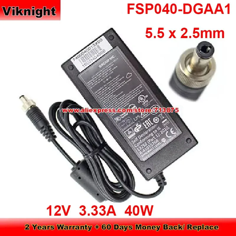 12V 3.33A 40W FSP040-DGAA1 AC Adapter FSP040-RHAN2 1519N15091 For Monitor With Metal Shield 5.5x2.5mm Power Supply