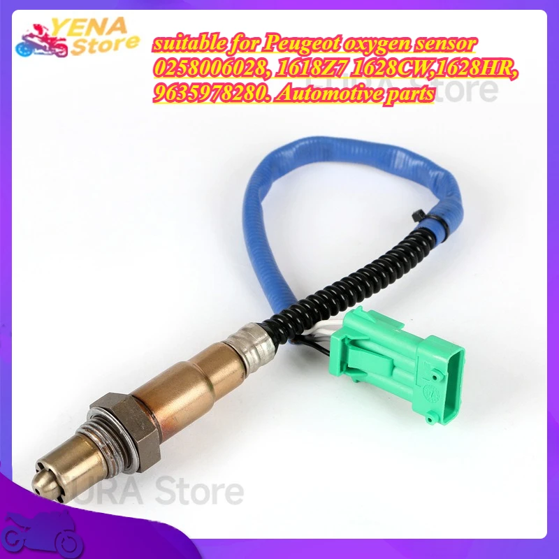 

High-quality O2 oxygen sensor, suitable for Peugeot oxygen sensor 0258006028, 1618Z7 1628CW,1628HR, 9635978280. Automotive parts