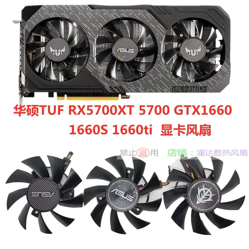 For ASUS TUF RX5700XT RX5700 GTX1660 1660S 1660Ti Graphics Card Fan