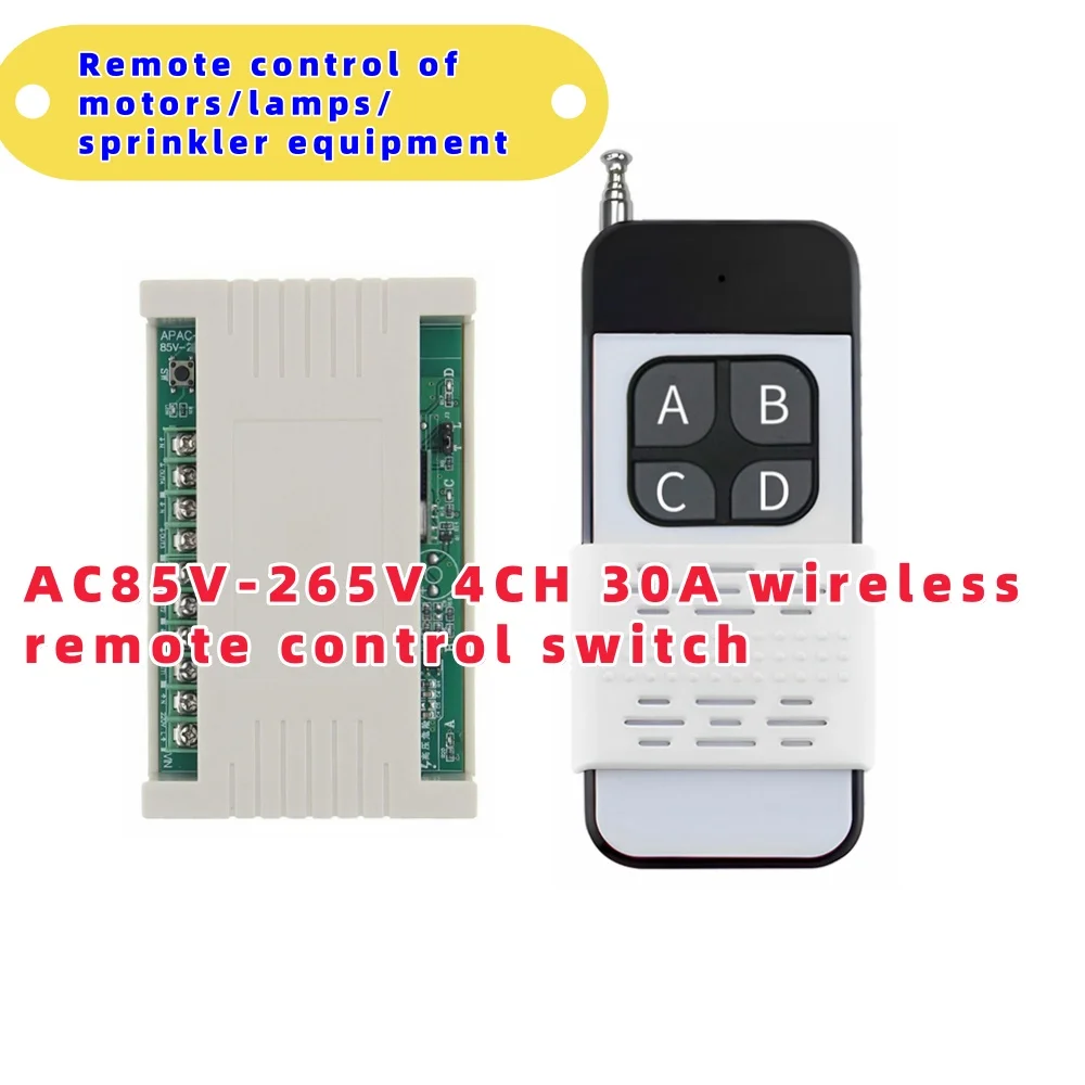 

RF Wireless Remote Control Switch, AC85V-265V, 4CH 30A Load, Suitable For Remote Control Of Motor, Lamp And Water Pump Equipment