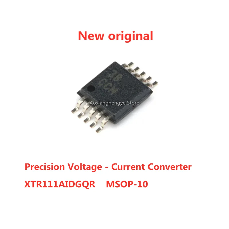 10PCS XTR111AIDGQR MSOP-10 CCM Precision Voltage - Current Converter ADC/DAC - Specialized Type