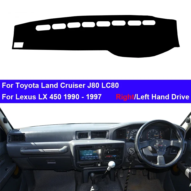 

For Toyota Land Cruiser J80 LC80 For Lexus LX450 1990-1997 Car Dashboard Cover DashMat Avoid Light Pad Anti-UV Case Carpet