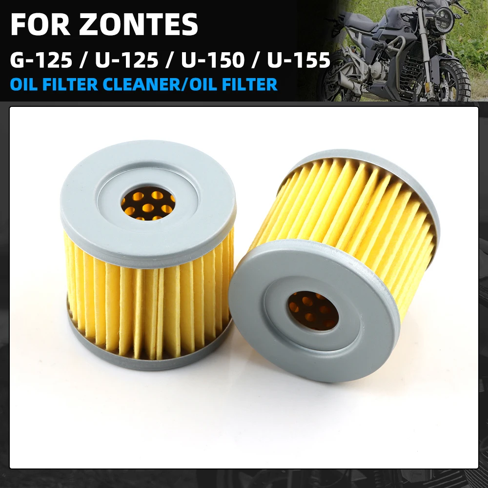 For ZONTES G1-125 G2-125 U-125 U1-125 U-150 U1-150 U1-155 GK125 Motorcycle Oil Filter Cleaner ZONTES Oil Filter