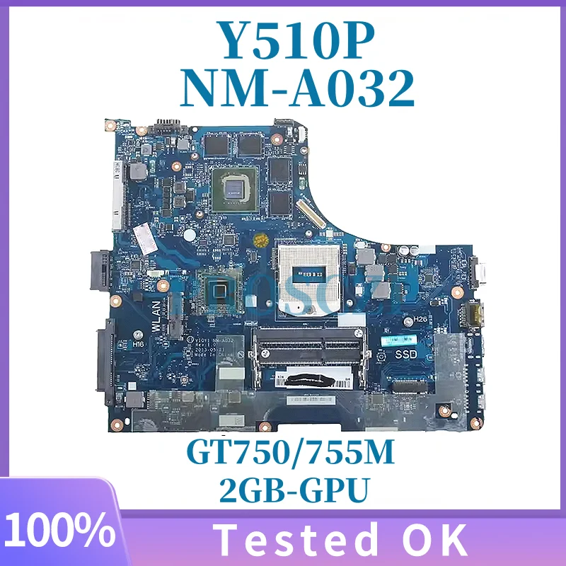 Para Lenovo Ideapad Y510P VIQY1 NM-A032 placa base para ordenador portátil con GT750/755M 2GB-GPU 11S90002924 90003641 soporte HD/FHD 100% trabajo