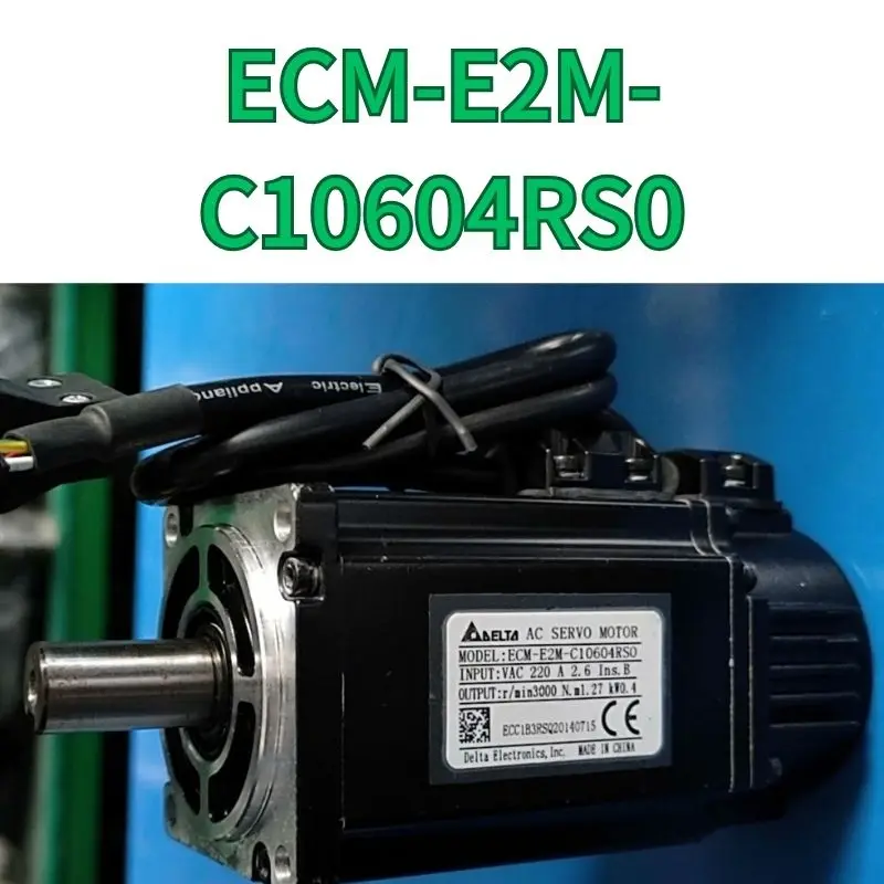 

second-hand Servo motor 400W ECM-E2M-C10604RS0 test OK Fast Shipping