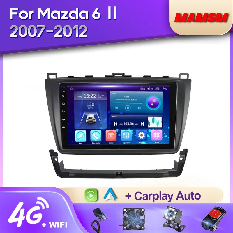 

Автомобильный радиоприемник MAMSM 2K QLED Android 12 для Mazda 6 Ⅱ GH 2007-2012 мультимедийный видеоплеер Навигация стерео GPS 4G Авторадио Carplay