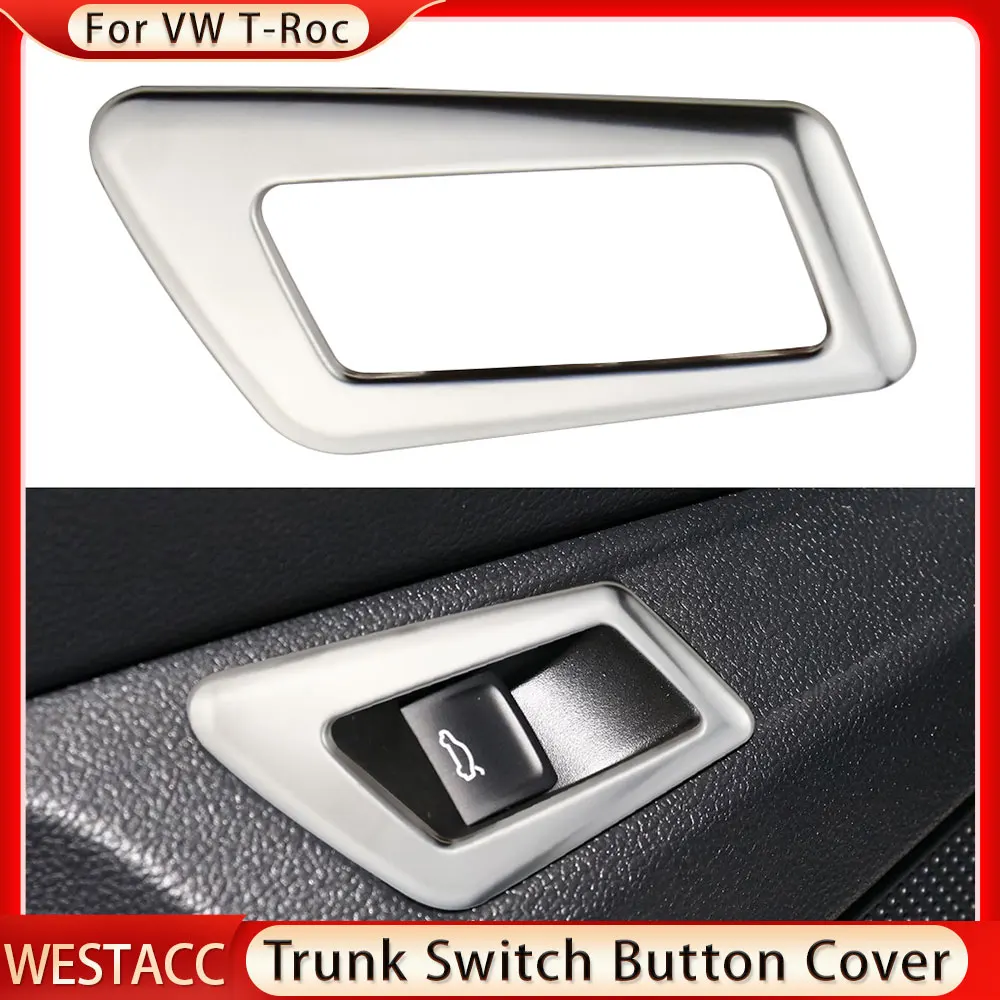 Stainless Steel Car Rear Trunk Switch Button Frame Cover Decoration Sticker for Volkswagen VW T-Roc 2017 - 2023 Accessories