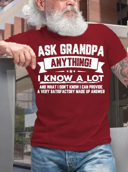 Mans Ask Grandpa Anything Funny Casual T-Shirt