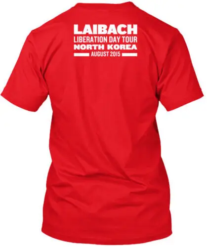 Laibach Liberation Day tours Tee T-Shirt Made in the USA Size S to 5XL