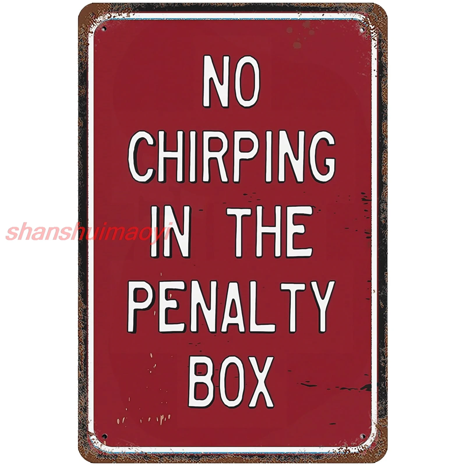 Sumianyh Vintage Metal Tin Sign 8x12 Inches, No Chirping In The Penalty Box Wall Decor Funny Ice Hockey Box Theme Sports SHANSUI