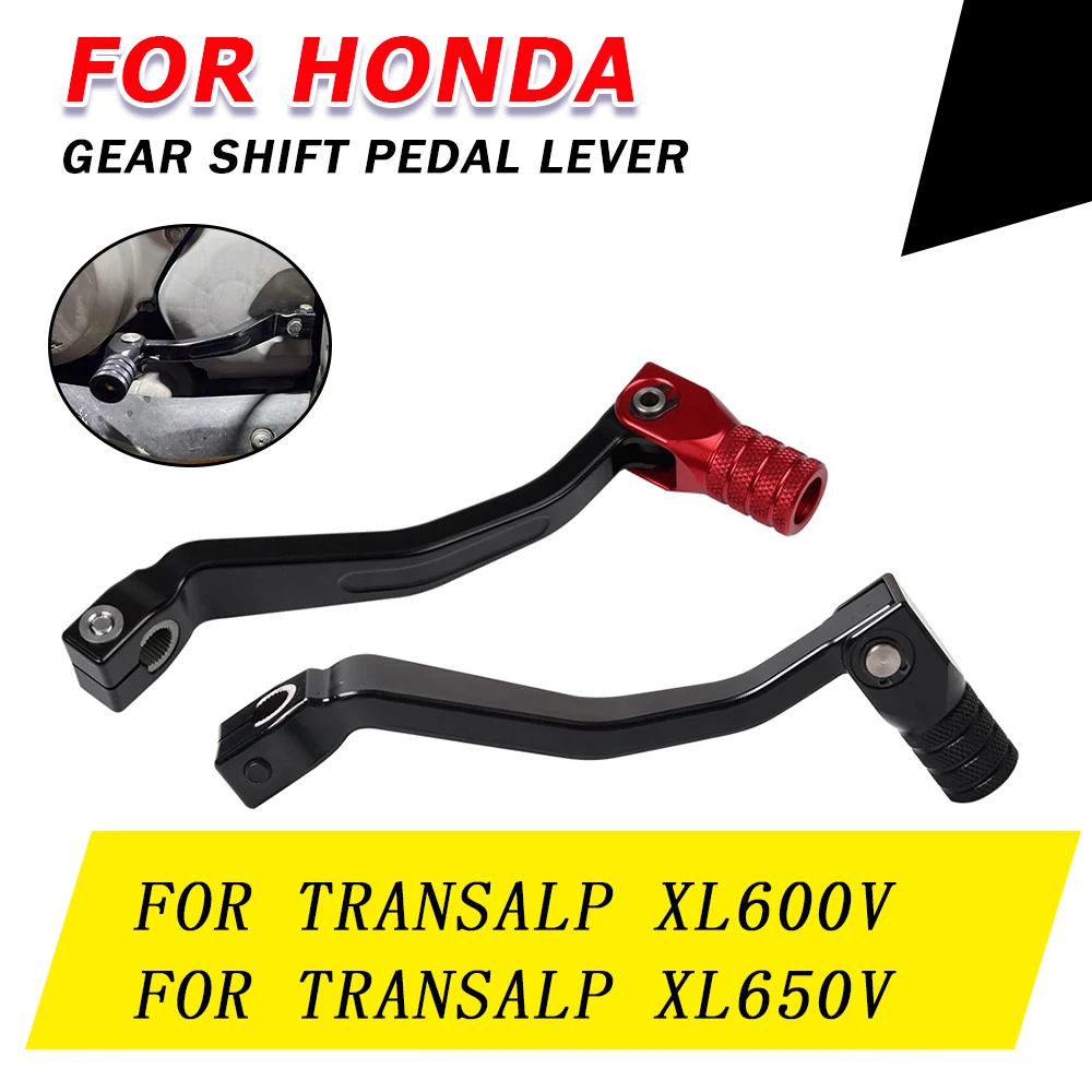 Аксессуары для мотоциклов для HONDA TRANSALP XL600V XL650V XL 600 650 V XL600 V XL650 V алюминиевый рычаг переключения передач, педаль переключения передач, стержень