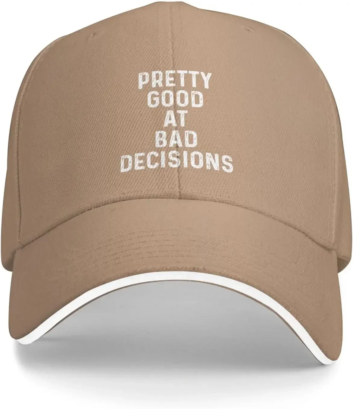 Pretty Good at Bad Decisions Cap for Men Baseball Cap Graphic Cap