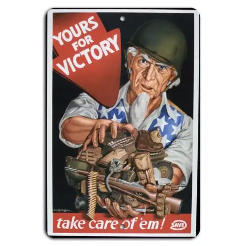Yours for Victory: Take Care of ;Em!-Aluminum-tin sign
