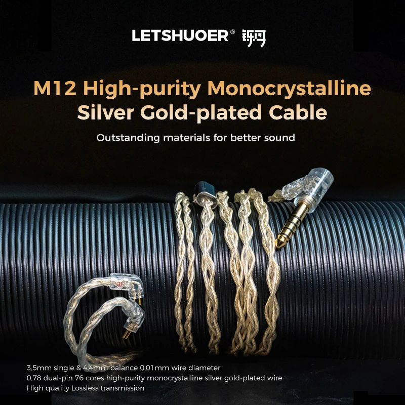 

LETSHUOER M12 3.5mm single & 4.4mm balance High-purity Monocrystalline Silver Gold-plated Cable