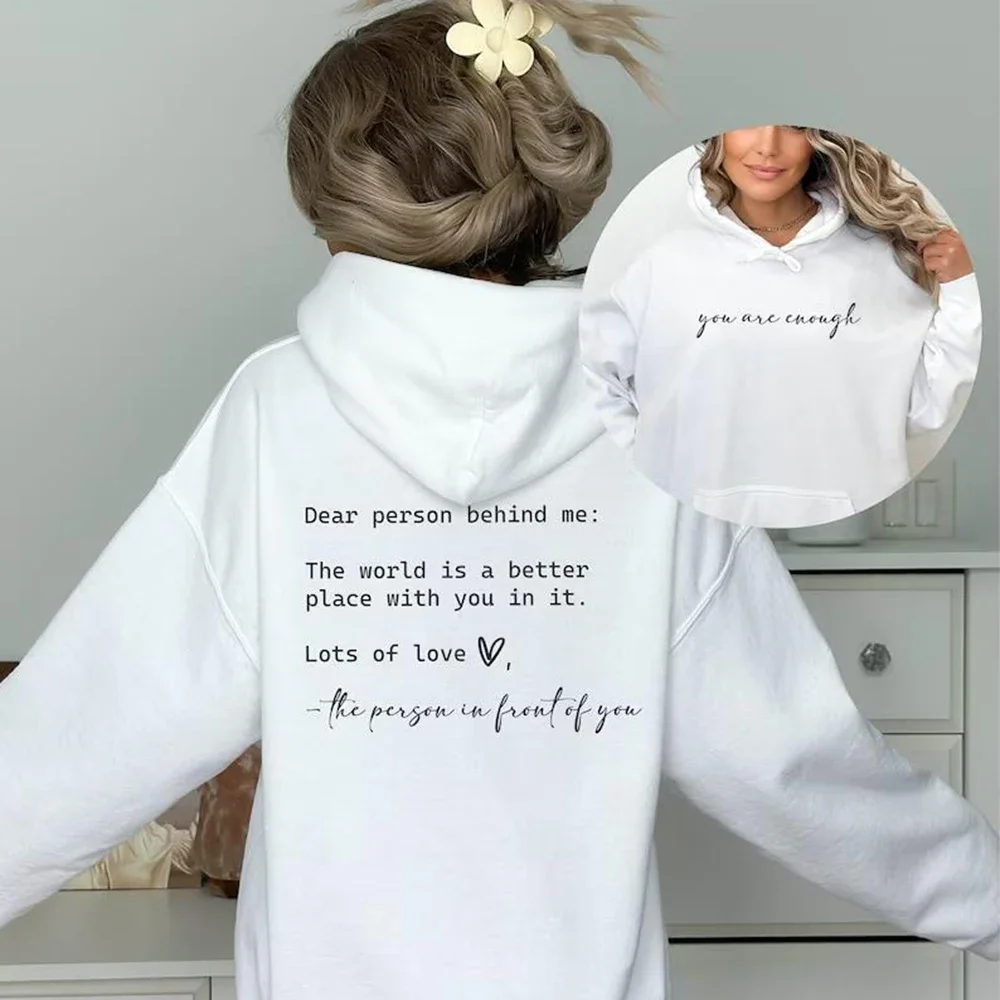 Dear Person Behind Me Print Hooded Plus Size Hoodie Women Sweatshirts Harajuku Long Sleeve Girl Streetwear Loose Casual Pullover