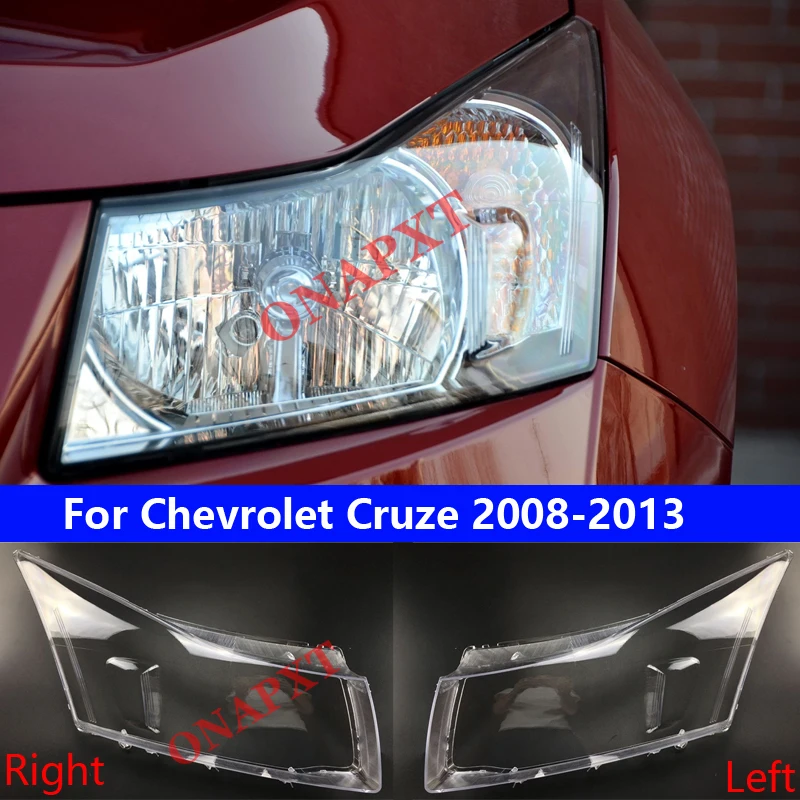 

For Chevrolet Cruze 2008 2009 2010 2011 2012 2013 Car transparent lampshades lamp shell headlight shell cover