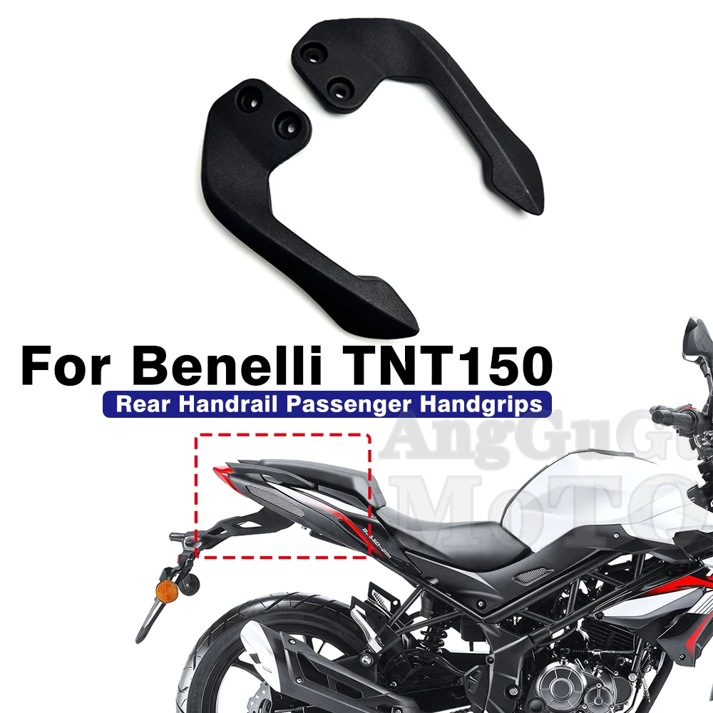 

Motorcycle Tail Armrest Passenger Handle Rear Handrail Bracket Handgrips For Benelli TNT150i TNT150 TNT 150 150i