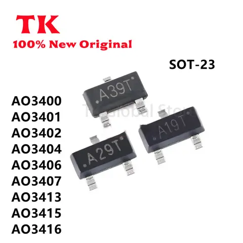 100PCS AO3400 AO3401 AO3402 AO3404 AO3406 AO3407 AO3415 AO3416 AO3404 AO3406 AO3415 SMD SOT-23 In Stock 100% Quatily