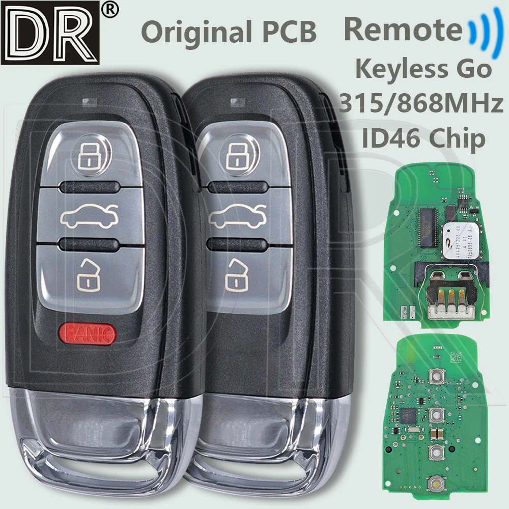 

DR Оригинальная печатная плата 4G0959754J 315 МГц 8T0959754K 868 МГц ID46 PCF7945AC Автомобильный дистанционный ключ без ключа для Audi A4 A5 A6 A7 Q5 2008-2018