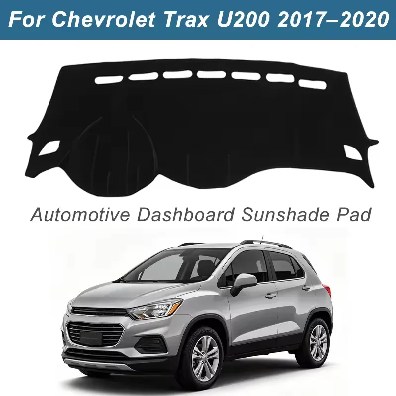 Dashboard Cover Dash Mat For Chevrolet Trax U200 2017-2020 Anti-Glare Non-Slip Sun Shade Interior Protector