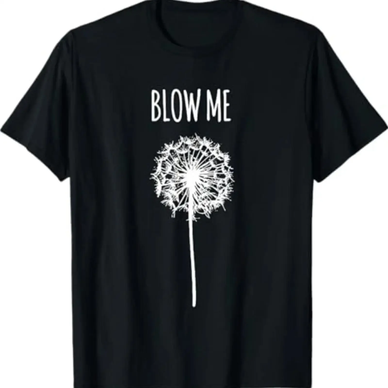 Retro Vintage Saying Quotes Funny Flower Dandelion Blow Me T Shirt vintage Washed fashion Breathable Versatile Casual