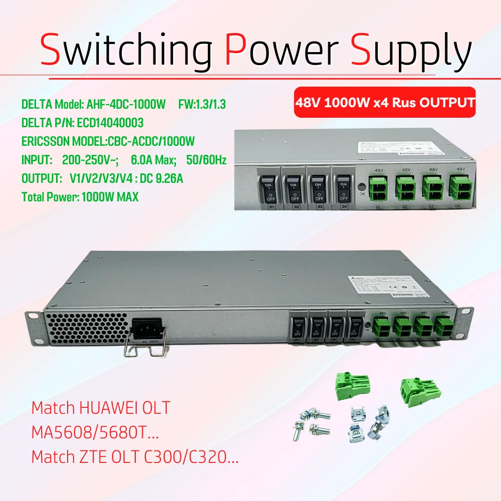 

Switching Power Supply 48Vx9.26A 1000W AHF-4DC-1000W ECD14040003 CBC-ACDC/1000W 4 WAYS Suit For HW ZTE OLT C320/300 5680/5608T