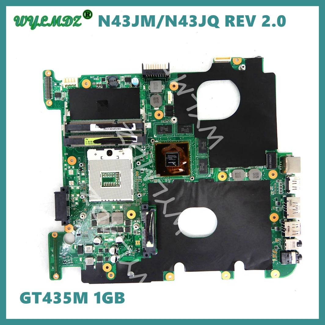 

N43JM HM55 GT435M 1G N11P-GT-A1 Motherboard for ASUS N43JQ N43J N43JF N43JM Laptop Mainboard REV2.0 PGA989 Test 100% OK Used