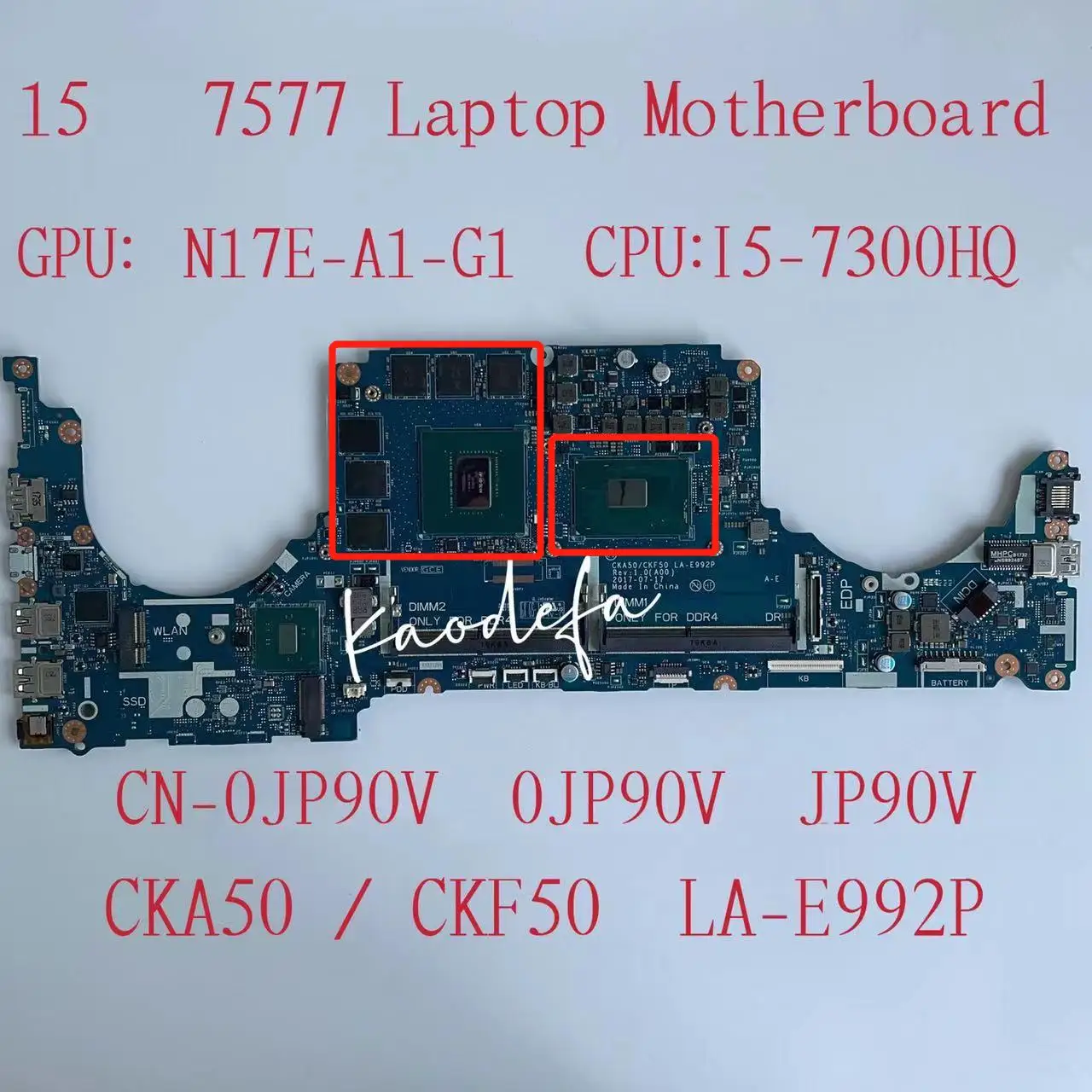 

LA-E992P Mainboard For Dell INSPIRON 15 7577 7570 Laptop Motherboard I5-7300 CPU GTX1060 CN -0JP90V 0JP90V JP90V 100% Tested Ok