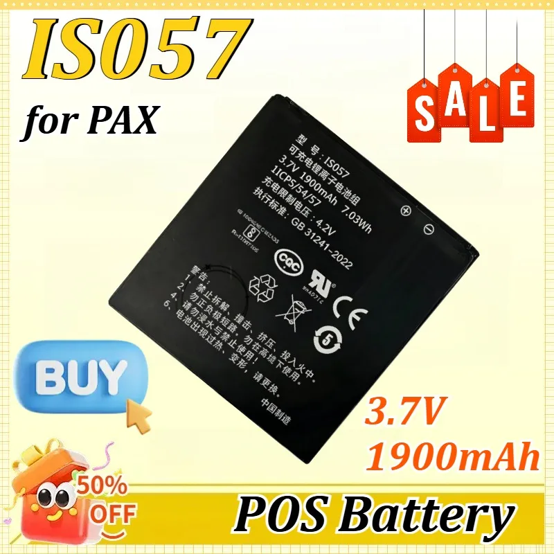 

IS057 3.7V 1900mAh for PAX New Fast Delivery Battery Card Reader Lithium Battery Lightweight and Quick Convenient and Durable