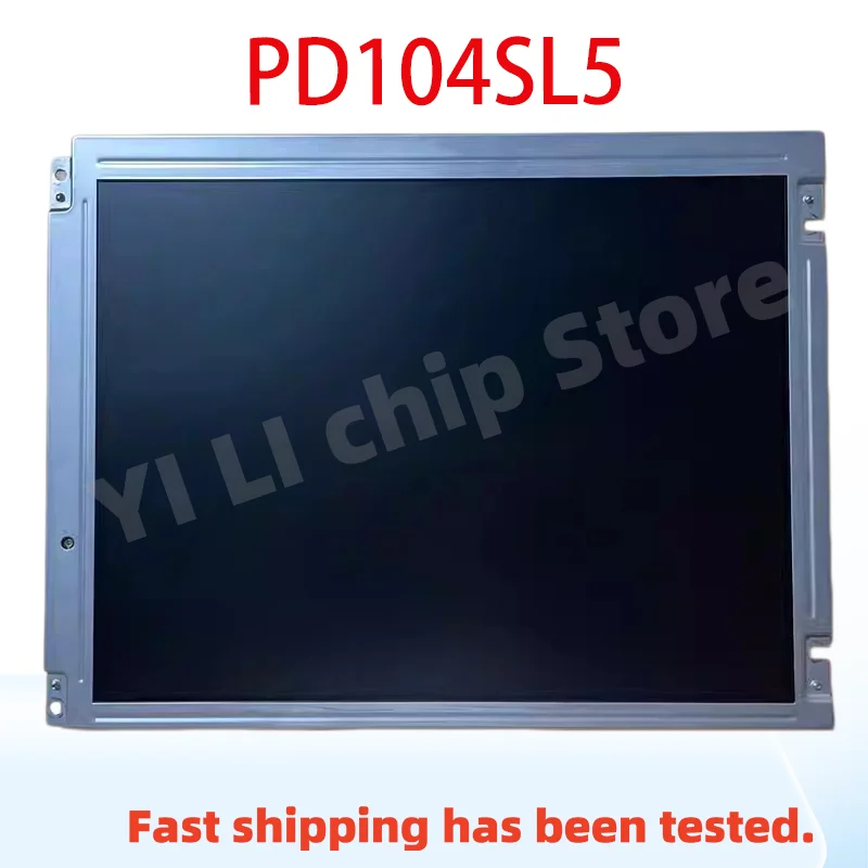 

100% Original 10.4 Inch Test PD104SL5 LCD Panel Display Screen