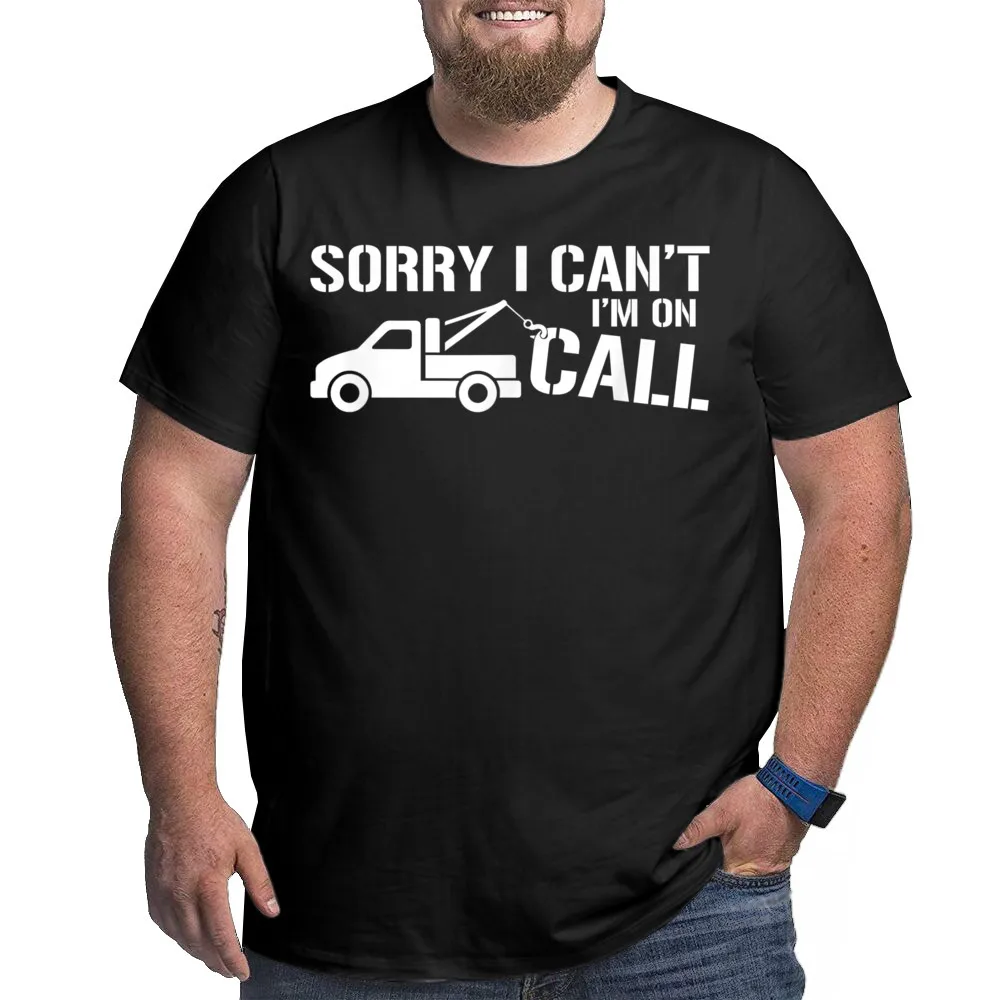 Funny Tow Truck Driver T 100% Cotton T-Shirt Boyfriend Short Sleeve Tops Tees Plus Size Father Day O-Neck Tops Shirt Family
