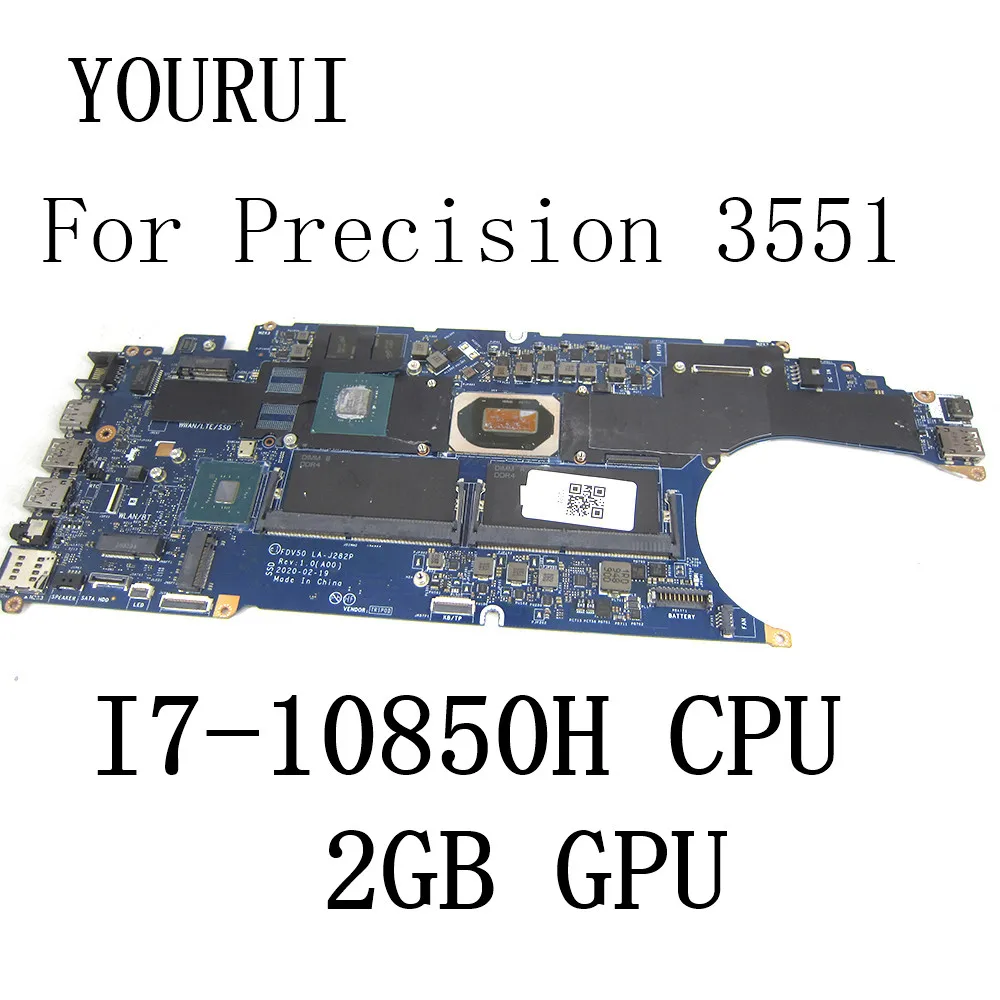 For Dell Precision 3551 Laptop Motherboard with I7-10850H CPU and 2GB GPU LA-J282P CN-0DTTXF Mainboard