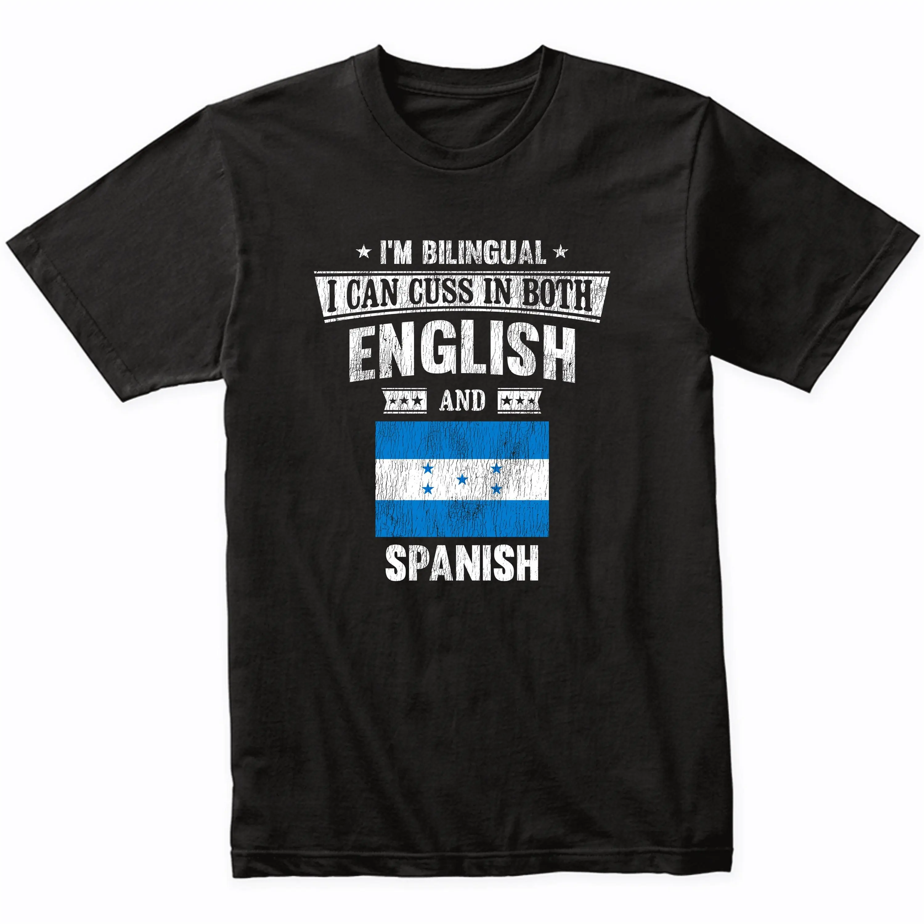 I\'m Bilingual I Can Cuss In Both English and Spanish Funny Honduras Flag T Shirt Swear Two Languages