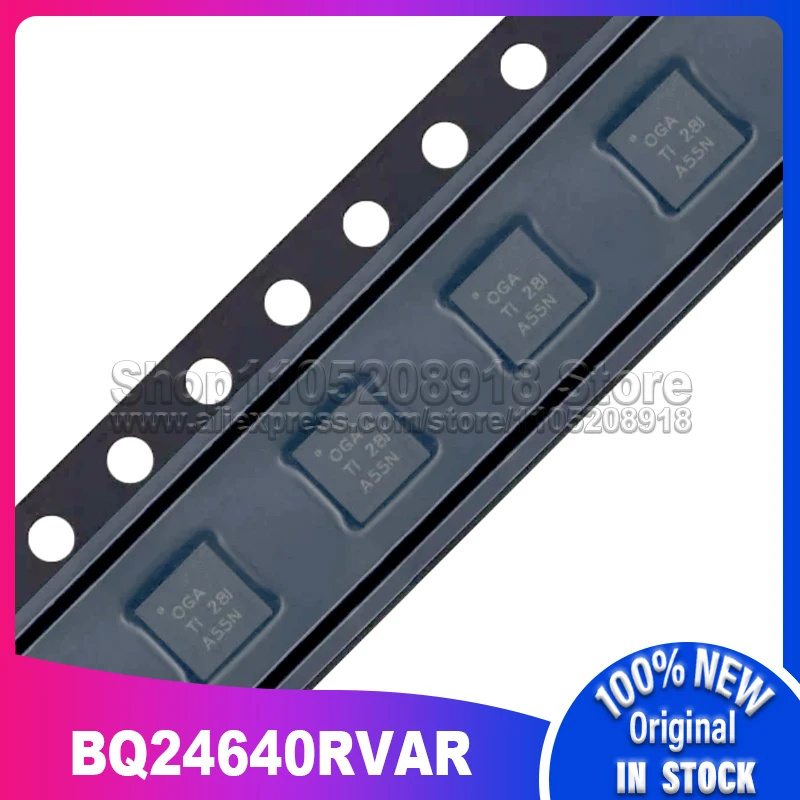

5~20 шт./лот BQ24640RVAR BQ24640RVAT BQ24640 OGA 0GA VQFN16 100% новый, в наличии