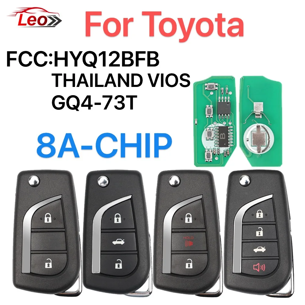 

Leo FCC:HYQ12BFB GQ4-73T THAILAND VIOS Автомобильный ключ с дистанционным управлением для Toyota Corolla iM RAV4 Camry 2017-2021 8A-CHIP.