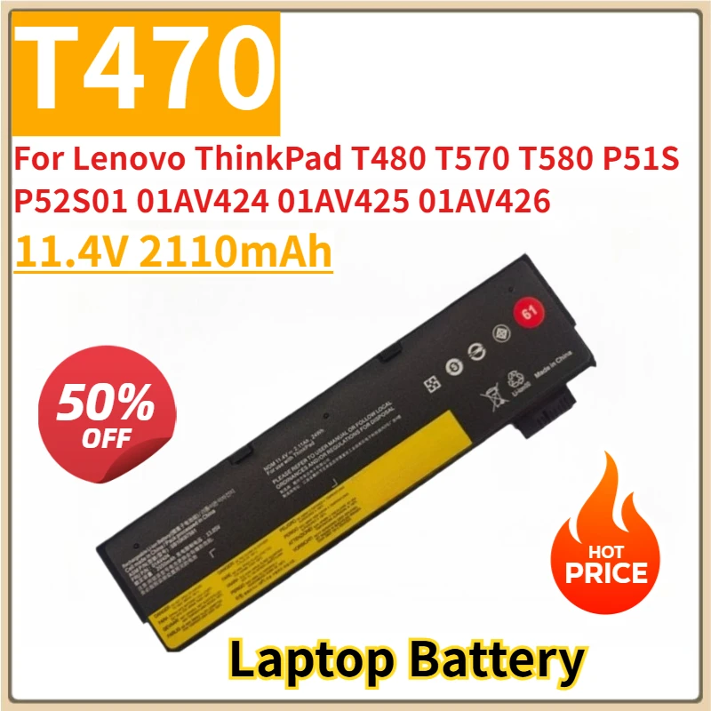 

New Replacement Laptop Battery 11.4V 2110mAh T470 for Lenovo ThinkPad T480 T570 T580 P51S P52S01 01AV424 01AV425 01AV426