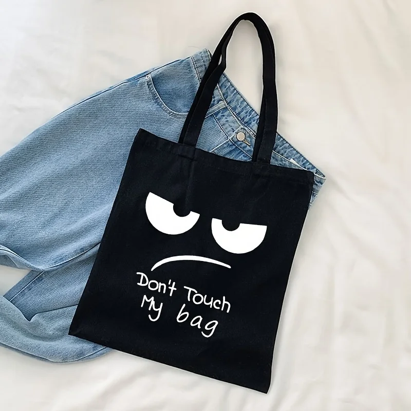 Cartoon Funny D Print Tote Bag Dont Touch My Bag Fashionable Canvas Shoulder Bag for Women Reusable Shopping Bag