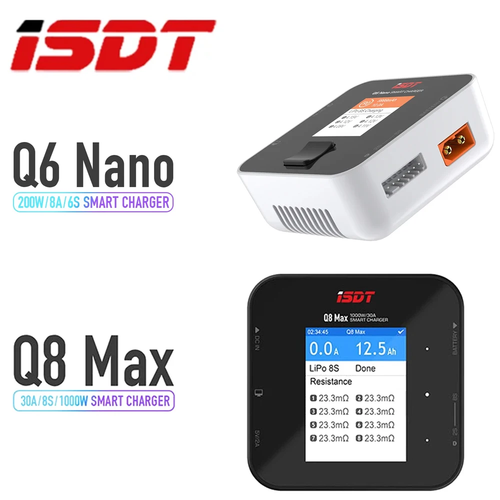 

ISDT Q6 Nano 200 Вт 8A/Q8 Макс. 1000 Вт 30 А 1-6S 2-8S Интеллектуальное зарядное устройство для аккумуляторов высокой мощности Lipo Smart Balance Charger