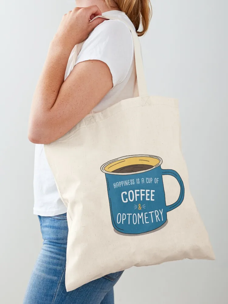 Optometry & Coffee is happiness Tote Bag supermarket folding bag Beach bag personalized tote