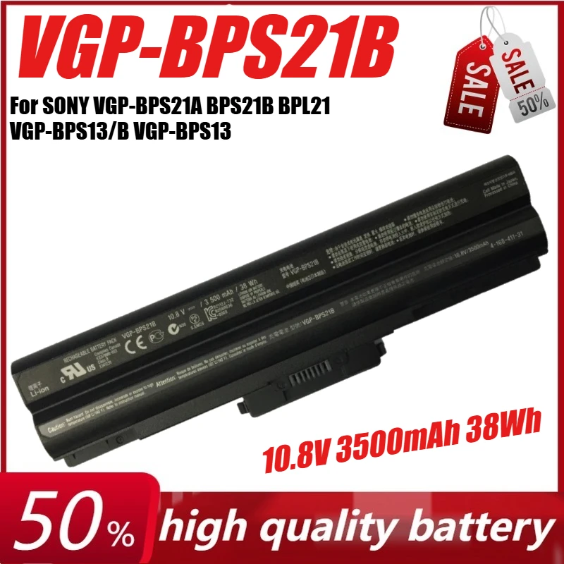 

10.8V 3500mAh 38Wh VGP-BPS21 VGP-BPS21B Laptops Battery for SONY VGP-BPS21A BPS21B BPL21 VGP-BPS13/B VGP-BPS13