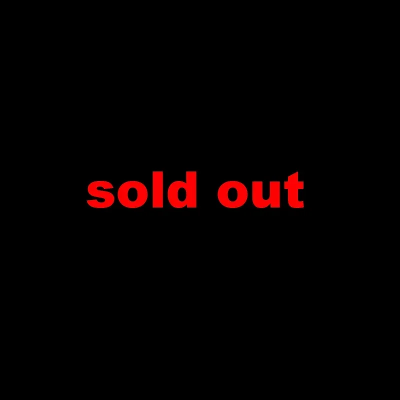 Sold out, do not place an order, has been discontinued and cannot be shipped.
