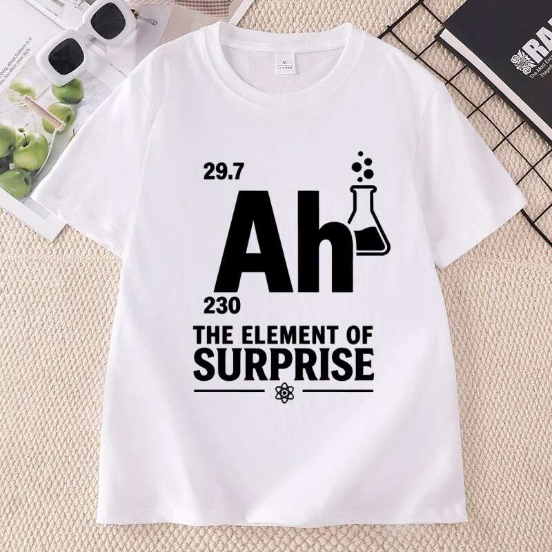 Element of Surprise T Shirt Funny Science Graphic Tee Chemistry Teacher T-Shirt Gift for Science Teachers and Nerds Clothing
