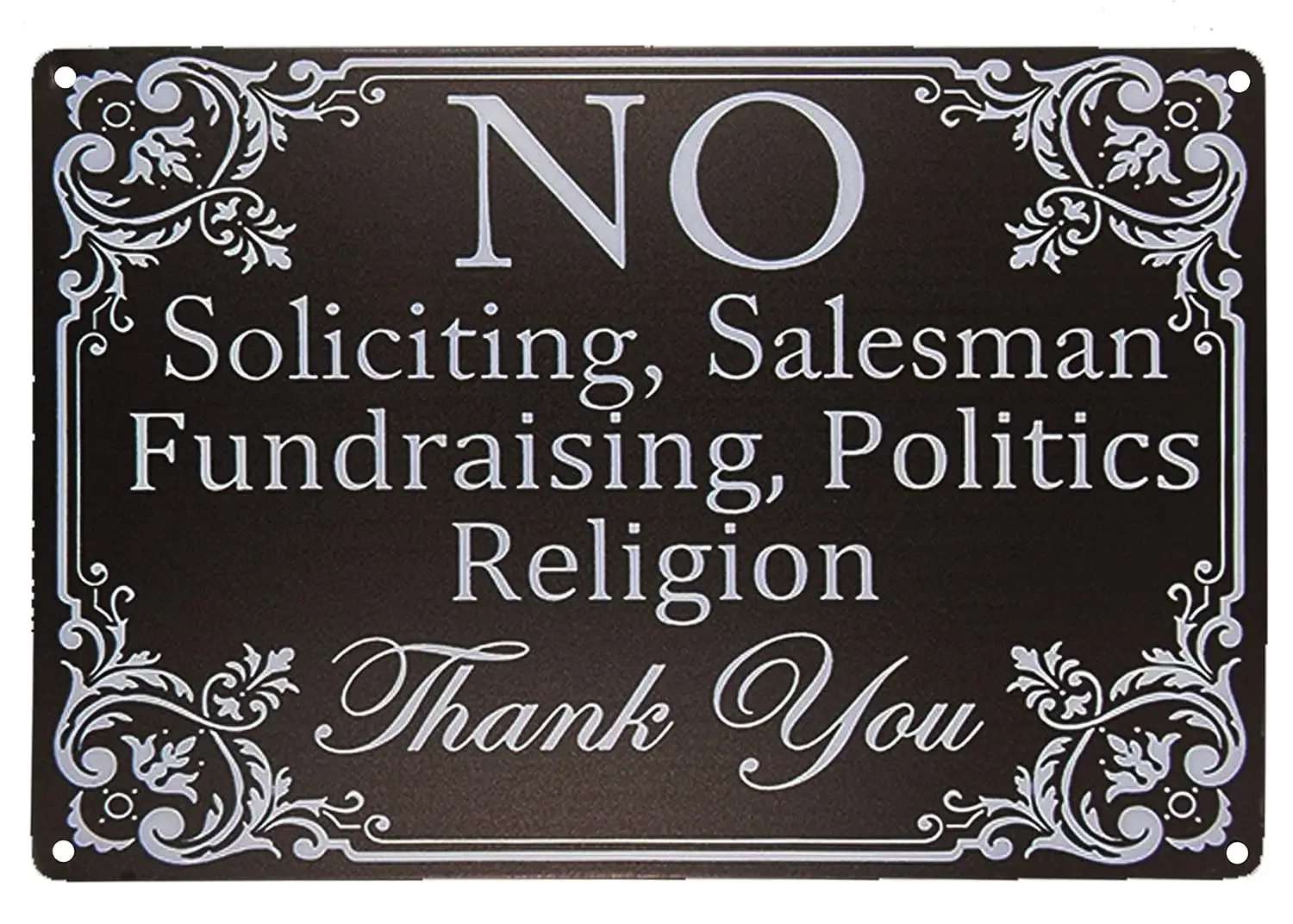 Fun Signs No Soliciting,Salesman Fundraising, political Religion Metal door signs for home businesses 20.32 X 30.48 cm