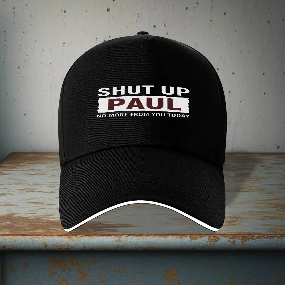 Gorra de béisbol con texto divertido 'Shut Up Paul' 2026 - Divertido 'Shut Up Paul', ligera, adecuada para fitness, correr, gimnasio, etc.