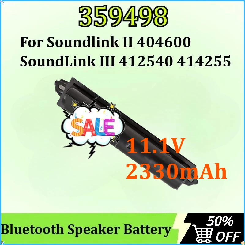 

For Bose Soundlink II 404600 SoundLink III 359495 330105 412540 414255 330107A Bluetooth Speaker Battery 359498 11.1V 2330mAh