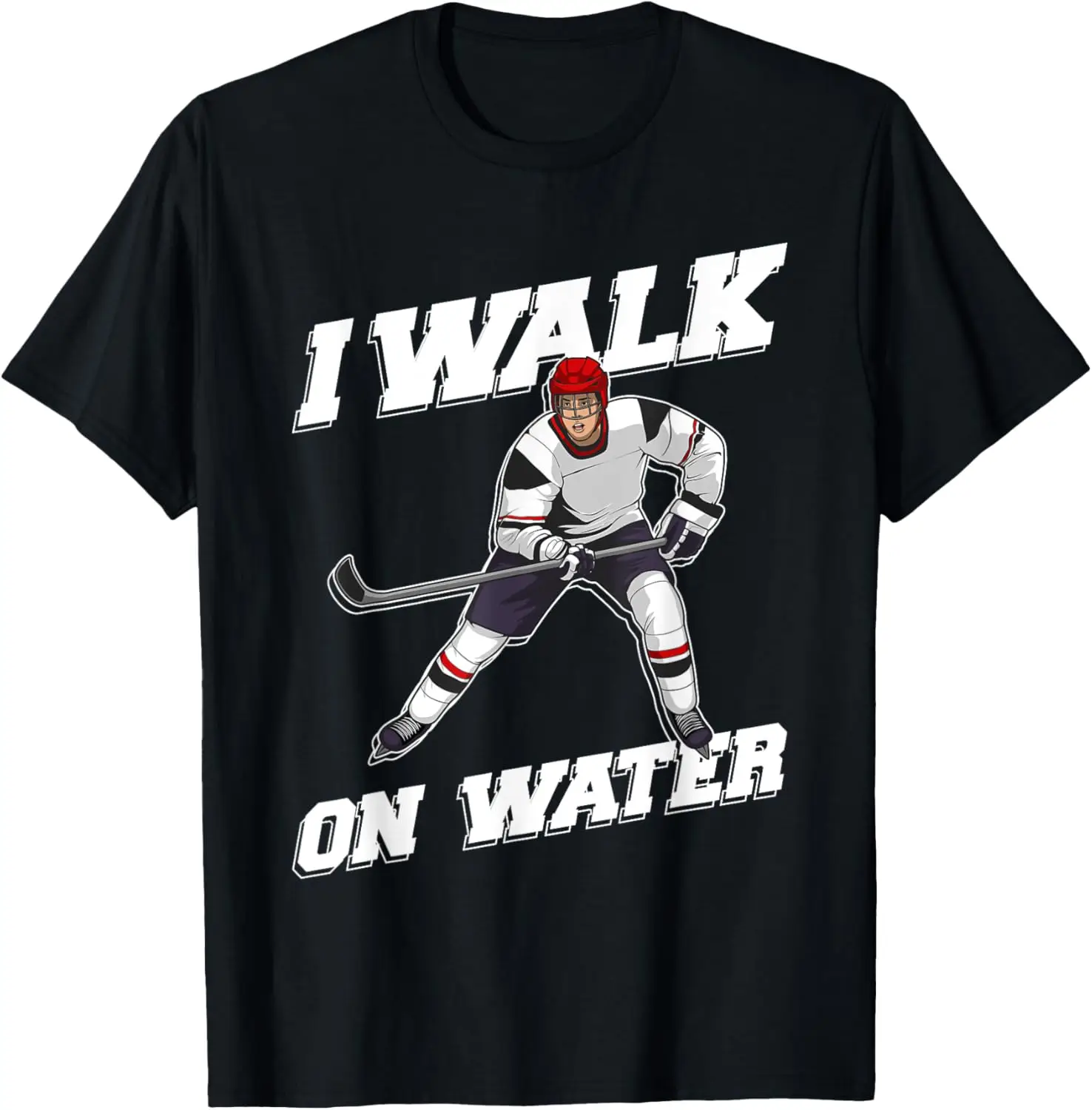 

I Walk On Water Ice Hockey Player Graphic Tee Short Sleeve Cotton T-Shirt for Men Women