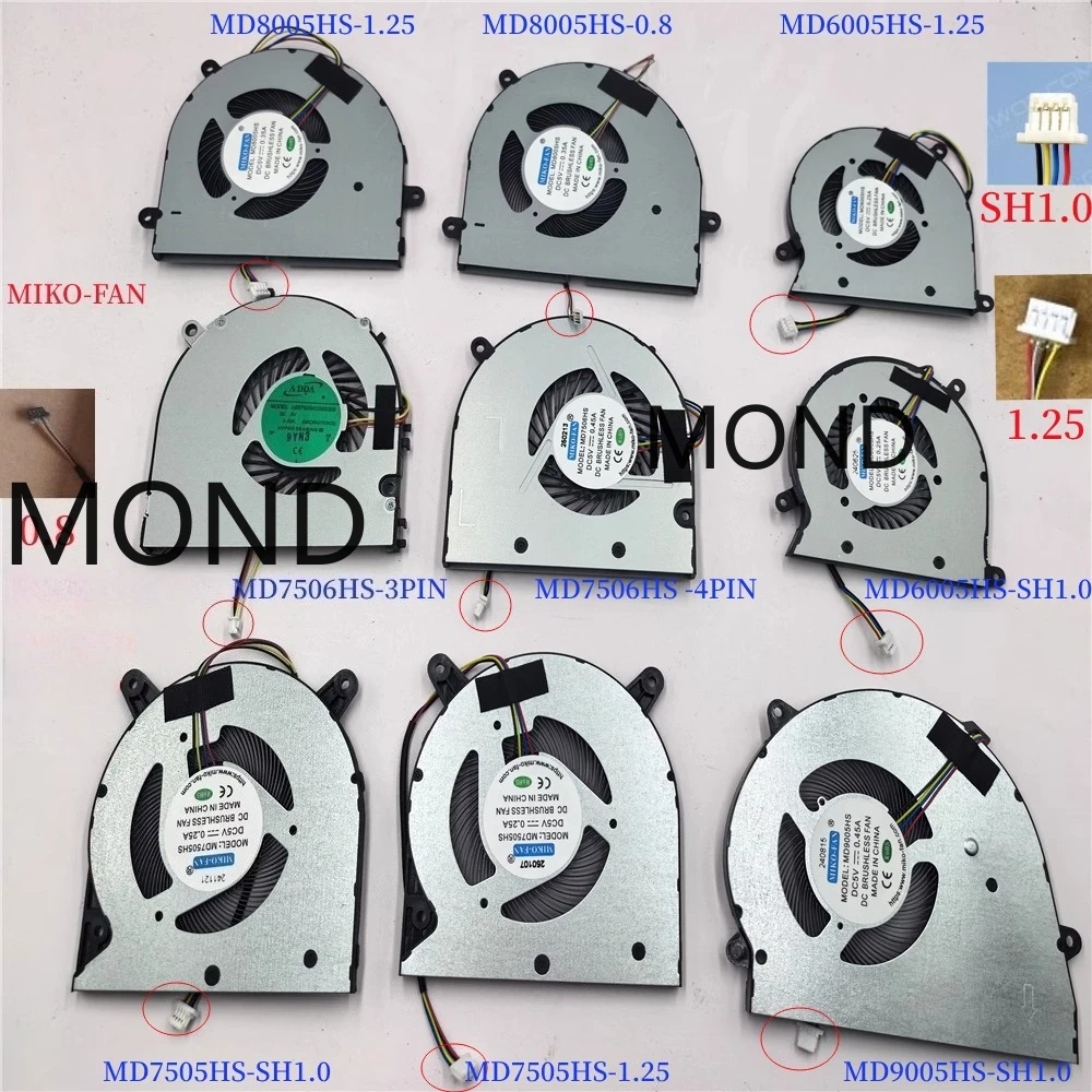 Laptop Cooling Fan MIKO-FAN MD7505HS MD8005HS MD8005HS MD6005HS MD7506HS MD6504HS MD5516HS MD5607HS MD6507HS MD7509HS MD9005HS