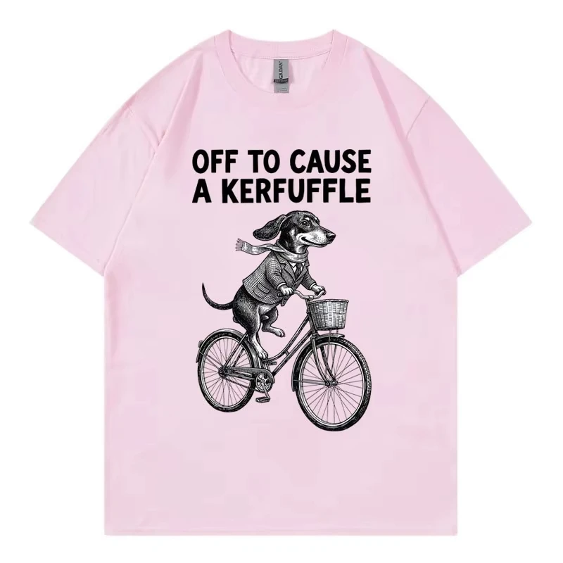 Off To Cause A Kerfuffle Dachshund Bicycle Chaos Funny Meme T Shirt Unisex Fashion Casual T-shirts Summer Loose Cotton T-shirt
