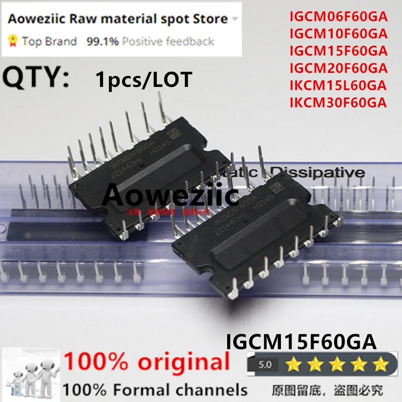 Aoweziic 2024+ 1 pcs  100% New Imported Original  IGCM06F60GA IGCM10F60GA IGCM15F60GA IGCM20F60GA IKCM15L60GA IKCM30F60GA MODULE