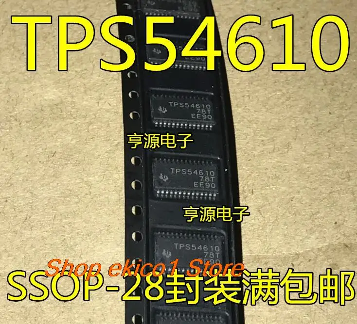 

10pieces Original stock TPS54610 TPS54610PWPR TPS54611PWPR TPS54611 HTSSOP-28